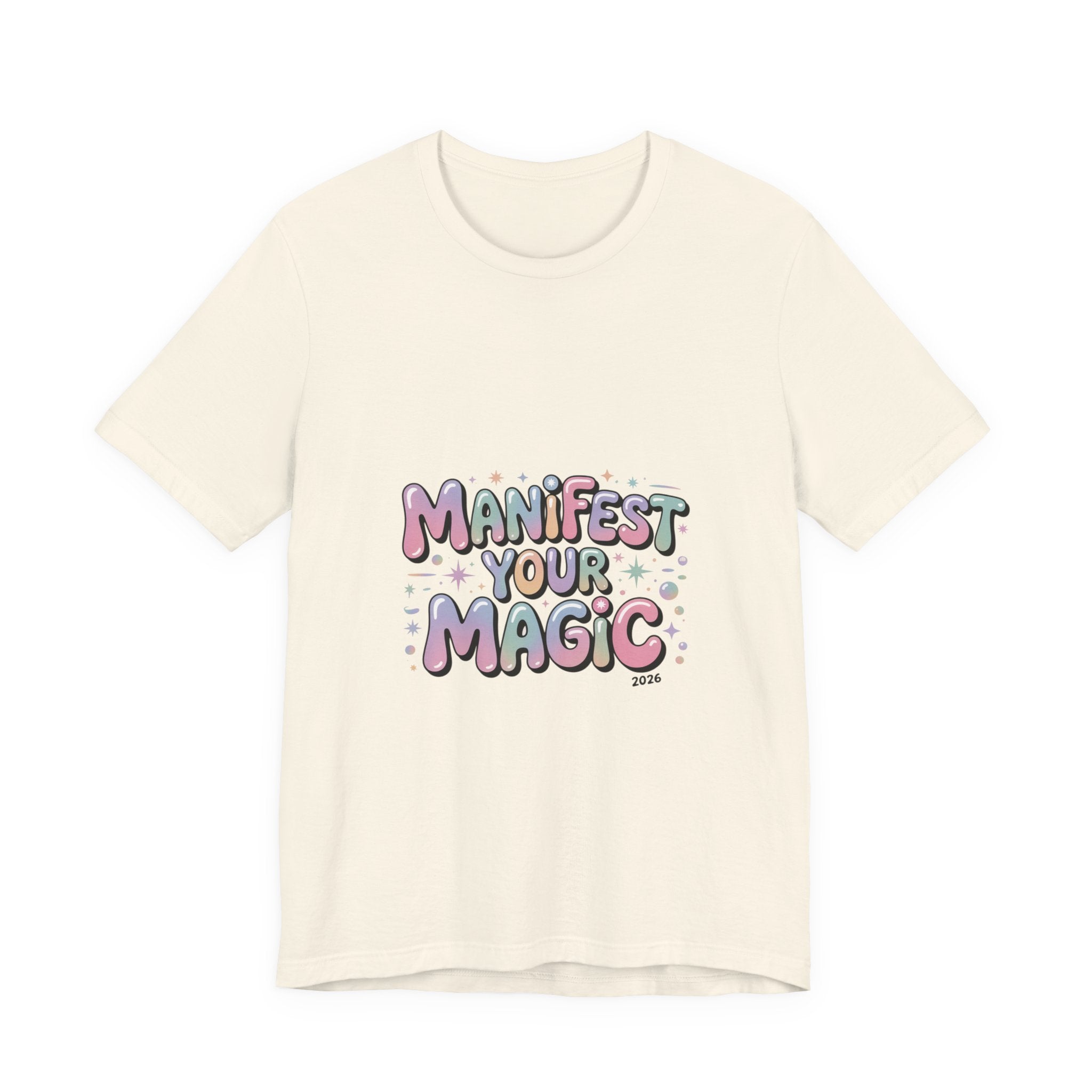 Manifest Your Magic Tee | Lucky Girl 2026, Manifest Luck