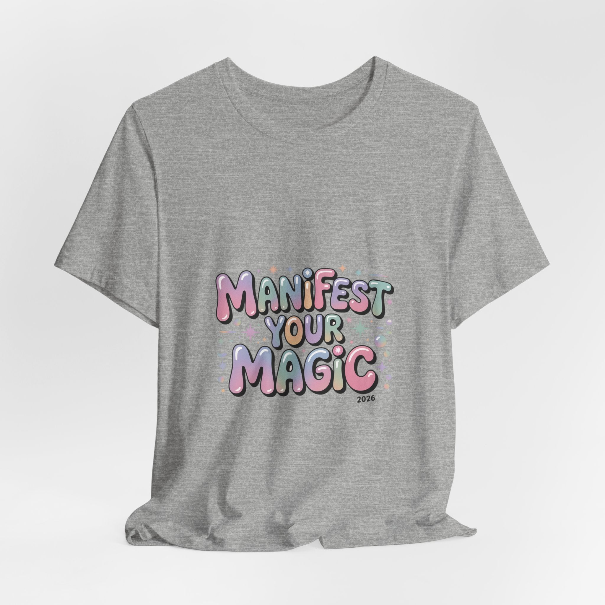 Manifest Your Magic Tee | Lucky Girl 2026, Manifest Luck
