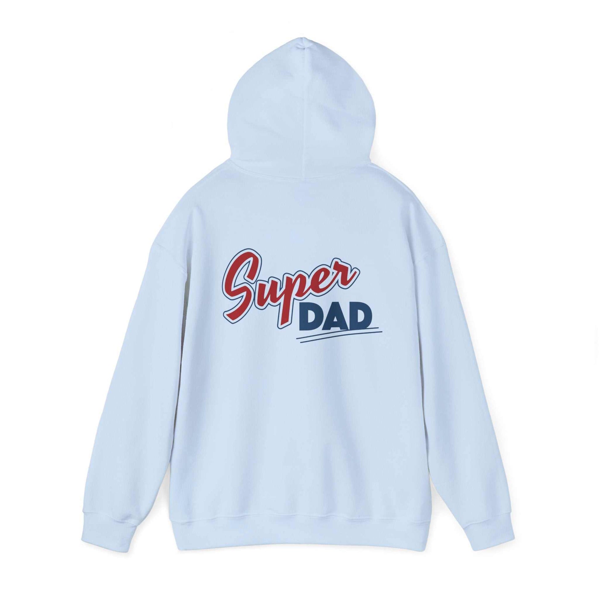 Super Dad Hoodie with "Super Dad" graphic on the back, cozy and stylish for Father's Day.