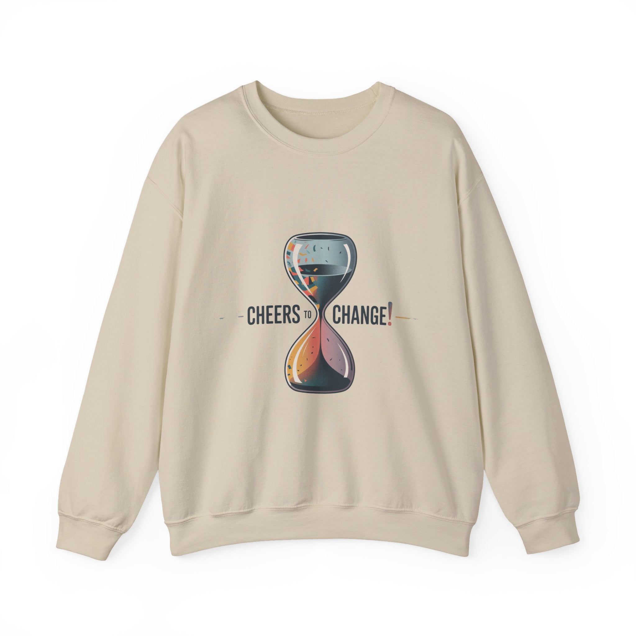 Cheers to Change Sweatshirt | 2026 goals, new year motivation