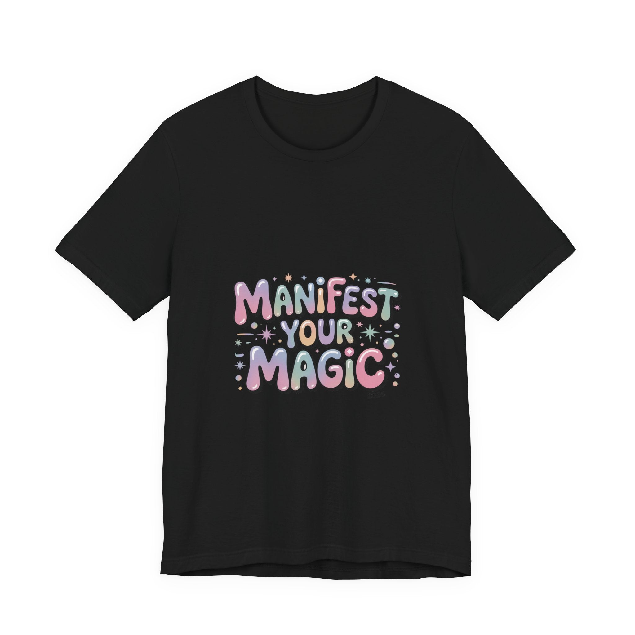 Manifest Your Magic Tee | Lucky Girl 2026, Manifest Luck
