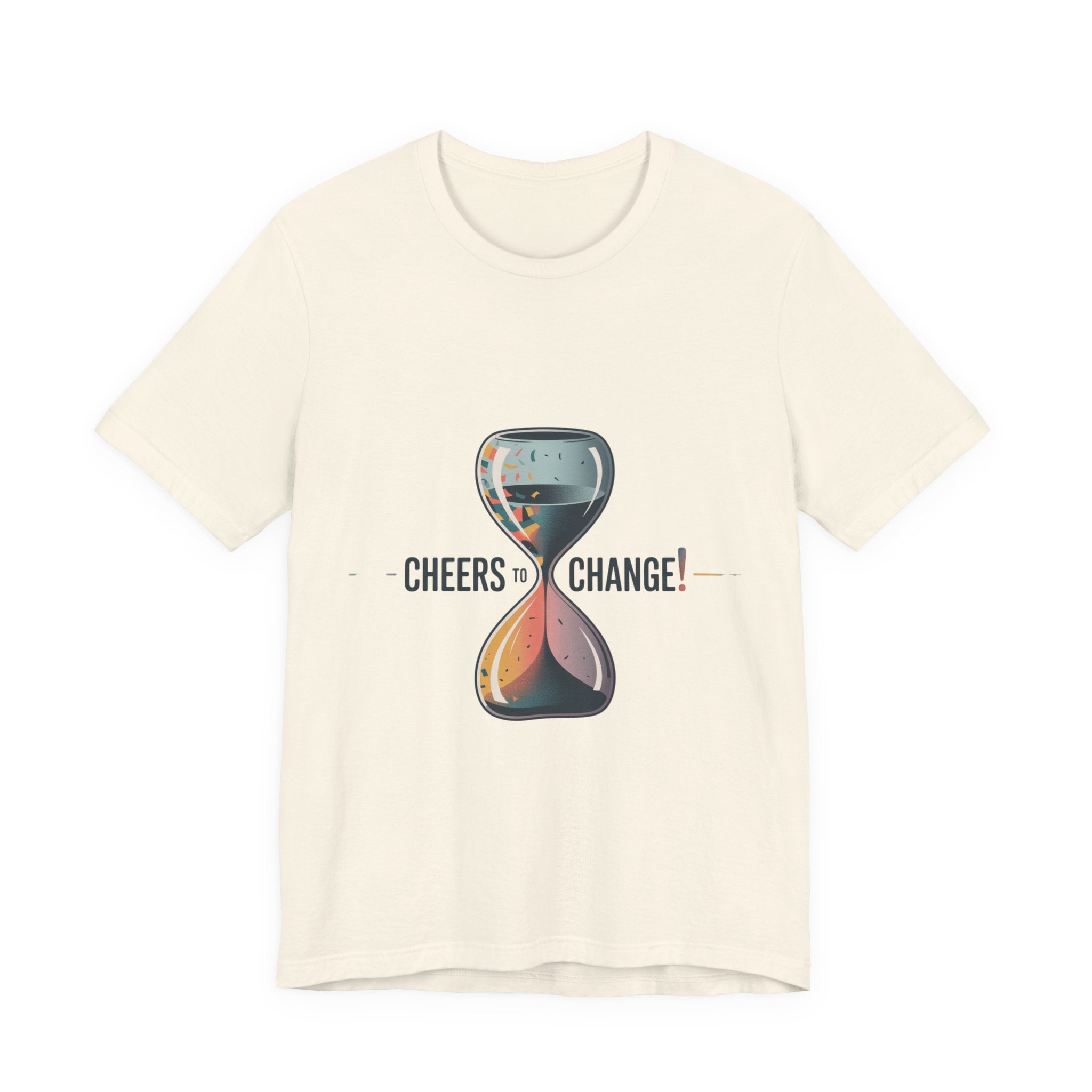 Cheers to Change! T-Shirt | 2026 goals, new year motivation