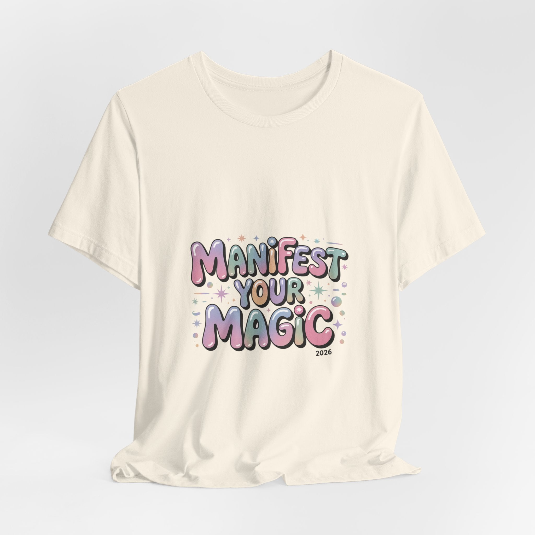 Manifest Your Magic Tee | Lucky Girl 2026, Manifest Luck