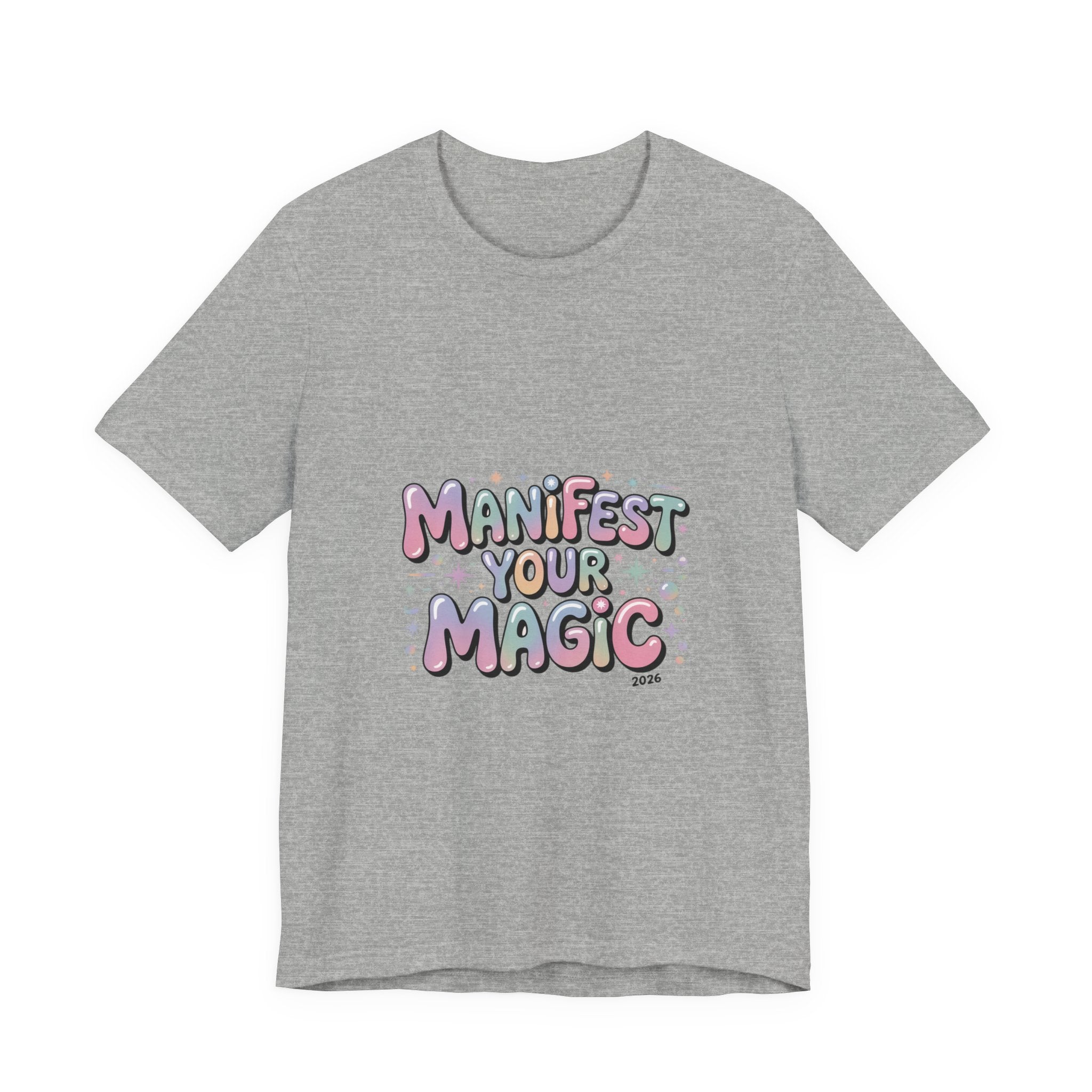 Manifest Your Magic Tee | Lucky Girl 2026, Manifest Luck
