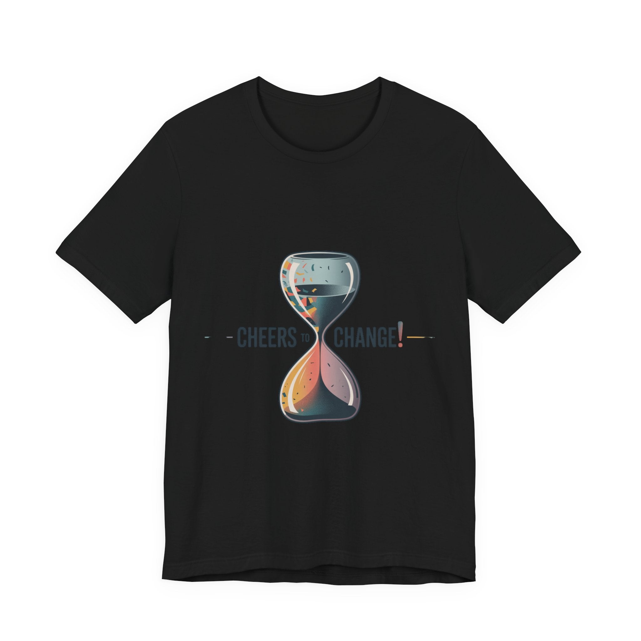 Cheers to Change! T-Shirt | 2026 goals, new year motivation