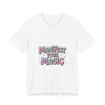 Manifest Your Magic Tee | Lucky Girl 2026, Manifest Luck