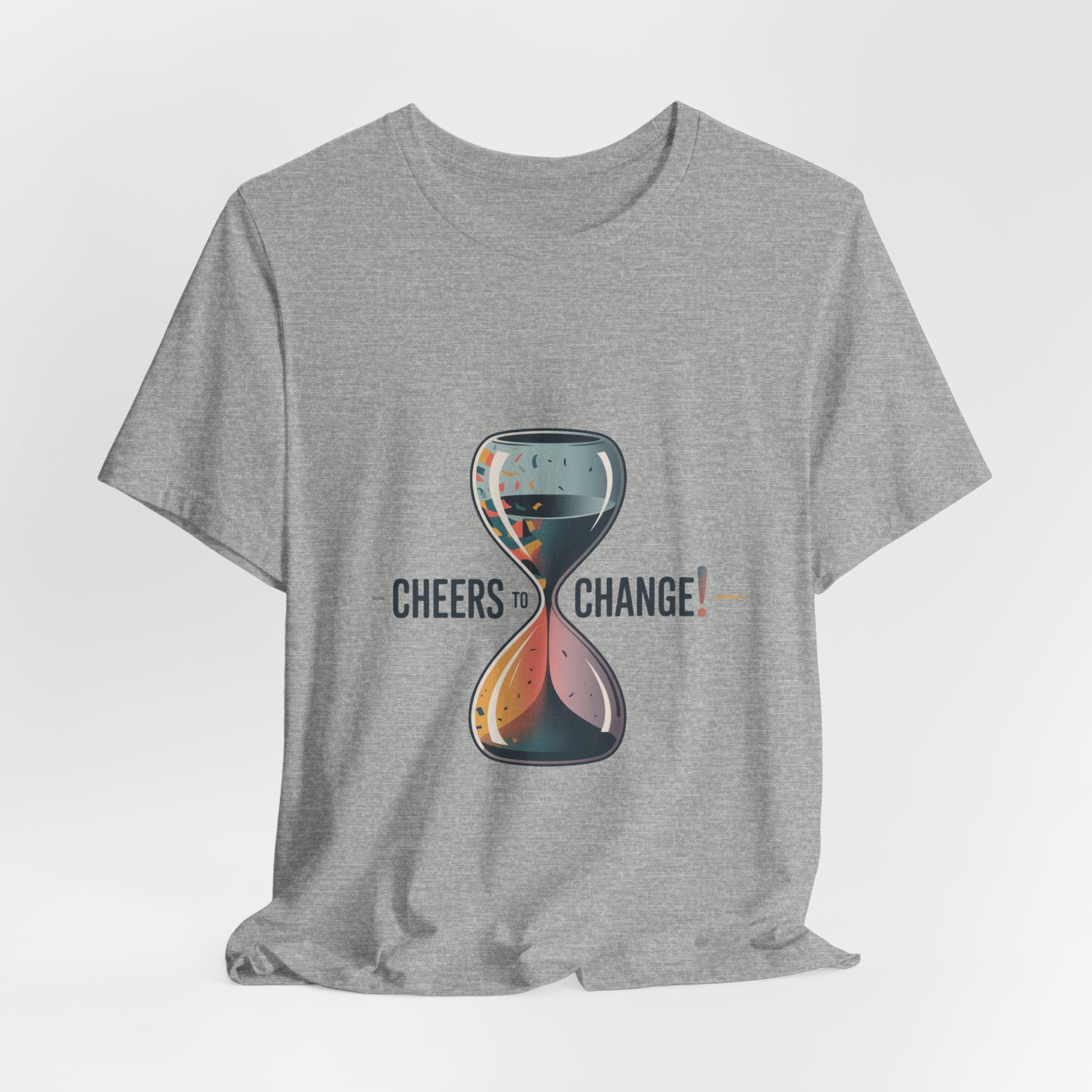 Cheers to Change! T-Shirt | 2026 goals, new year motivation